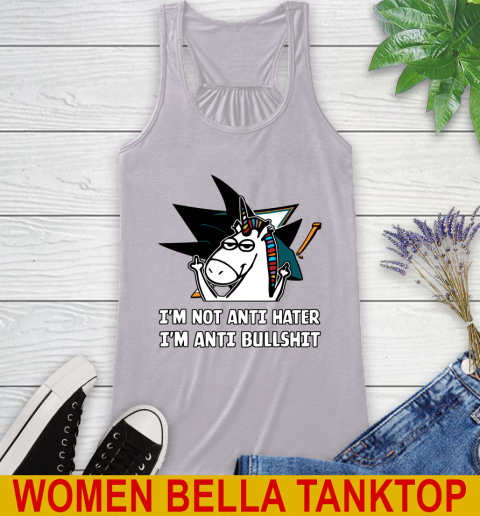 San Jose Sharks NHL Hockey Unicorn I'm Not Anti Hater I'm Anti Bullshit Racerback Tank 5