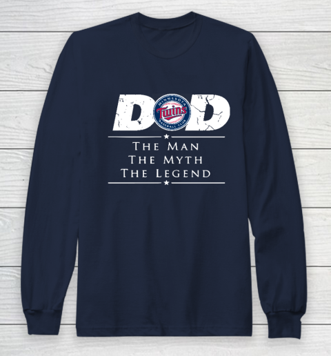 Minnesota Twins MLB Baseball Dad The Man The Myth The Legend Long Sleeve T-Shirt 2