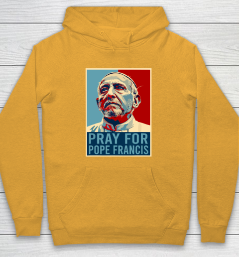 Pray For Pope Francis Hoodie 2
