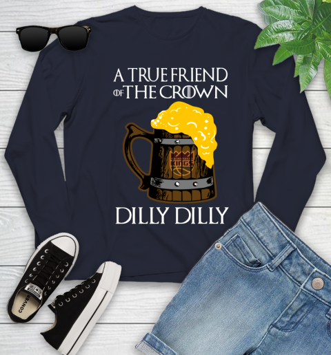 NBA Sacramento Kings A True Friend Of The Crown Game Of Thrones Beer Dilly Dilly Basketball Youth Long Sleeve 2