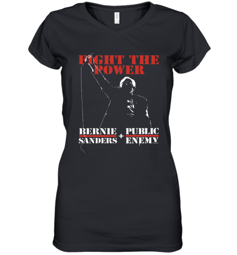 Bernie Sanders Fight The Power Public Enemy Women's V-Neck T-Shirt