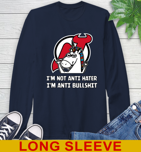 New Jersey Devils NHL Hockey Unicorn I'm Not Anti Hater I'm Anti Bullshit Long Sleeve T-Shirt 4