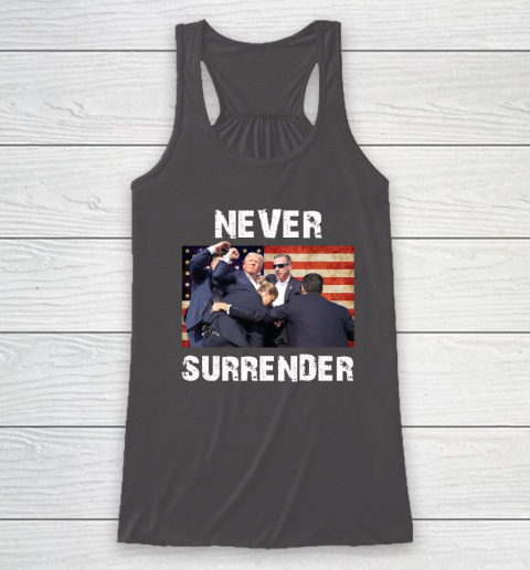 Trump Shooting Shirt Old Row Trump Nerver Surrender Racerback Tank 6