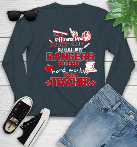 Texas Rangers MLB I'm A Difference Making Student Caring Baseball Loving Kinda Teacher Youth Long Sleeve 9