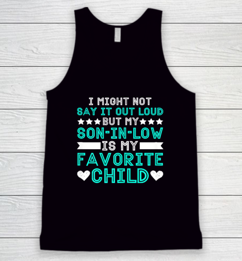 Son In Law Is My Favorite Child Funny Family Humour Retro Tank Top