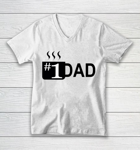 Father's Day Funny Gift Ideas Apparel  1 dad coffee mug V-Neck T-Shirt