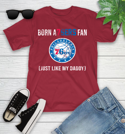 NBA Philadelphia 76ers Loyal Fan Just Like My Daddy Basketball Shirt Youth T-Shirt 12