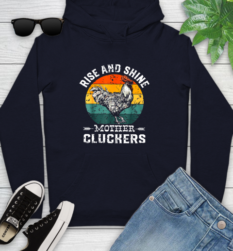 Rise And Shine Mother Cluckers Vintage Shirt 125