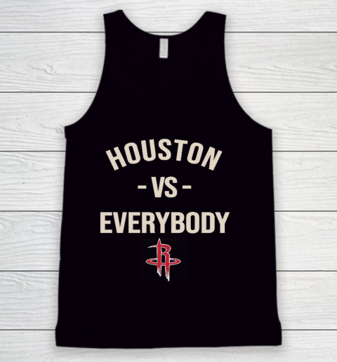 Houston Rockets Vs Everybody Tank Top