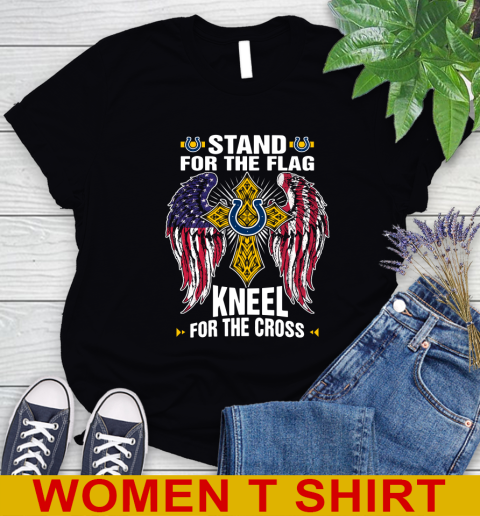 NFL Football Indianapolis Colts Stand For Flag Kneel For The Cross Shirt Women's T-Shirt