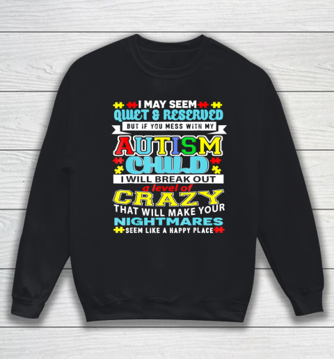 My Autism Child Autism Awareness Sweatshirt
