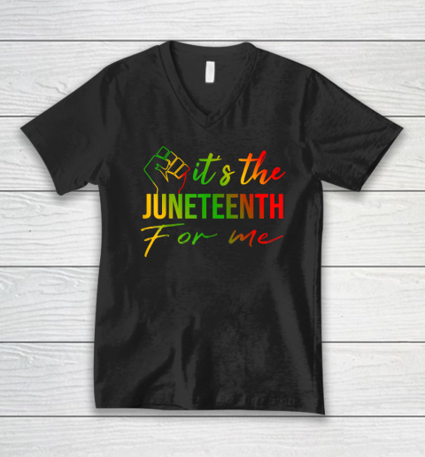 It's The Juneteenth For Me  Free ish Since 1865 Independence V-Neck T-Shirt