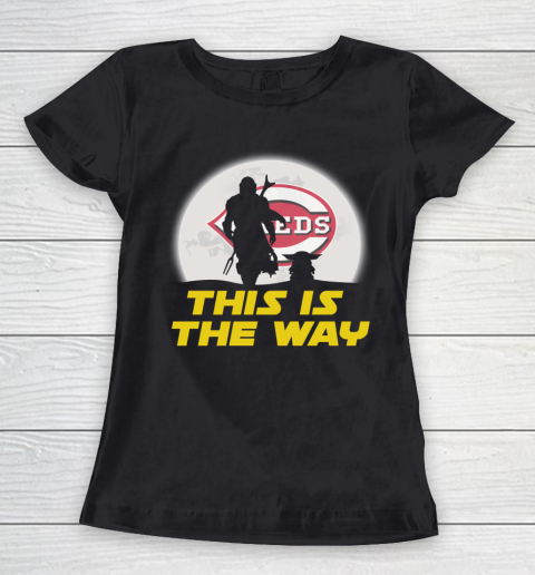Cincinnati Reds MLB Baseball Star Wars Yoda And Mandalorian This Is The Way Women's T-Shirt