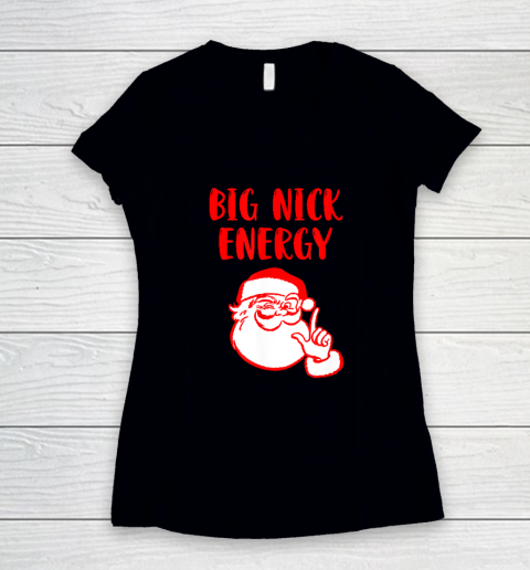 Big Nick Energy Santa Chirstmas Women's V-Neck T-Shirt