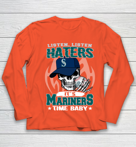Listen Haters It is MARINERS Time Baby MLB Youth Long Sleeve 3
