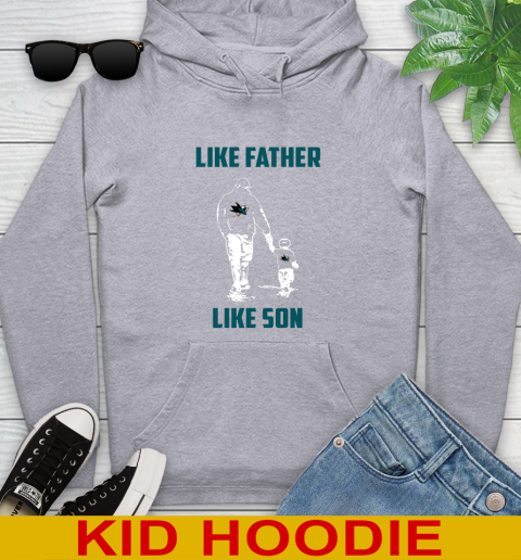 San Jose Sharks NHL Hockey Like Father Like Son Sports Youth Hoodie 6
