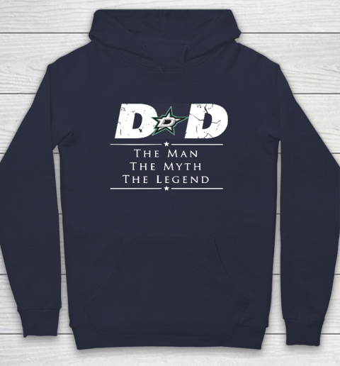 Dallas Stars NHL Ice Hockey Dad The Man The Myth The Legend Hoodie 2