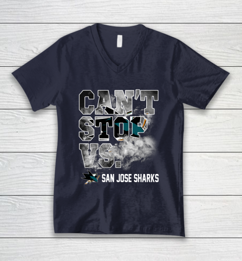 NHL San Jose Sharks Hockey Can't Stop Vs V-Neck T-Shirt 2