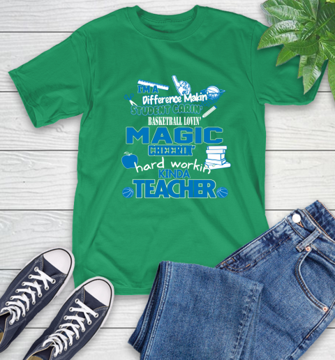 Orlando Magic NBA I'm A Difference Making Student Caring Basketball Loving Kinda Teacher T-Shirt 7