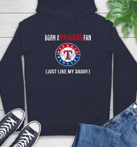MLB Baseball Texas Rangers Loyal Fan Just Like My Daddy Shirt Hoodie 3