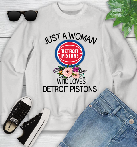 NBA Just A Woman Who Loves Detroit Pistons Basketball Sports Youth Sweatshirt