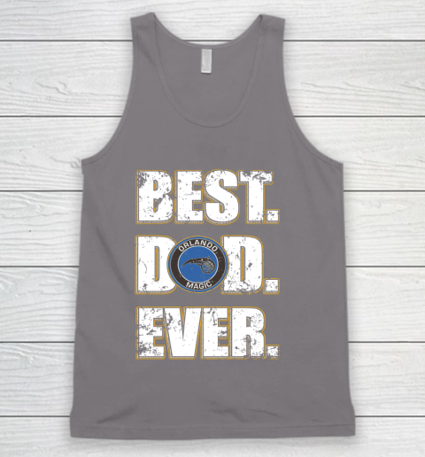 NBA Orlando Magic Basketball Best Dad Ever Family Shirt Tank Top 6
