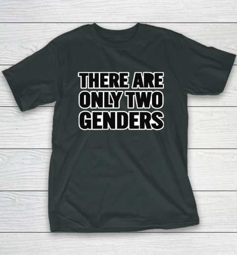 There Are Only 2 Genders Youth T-Shirt 3