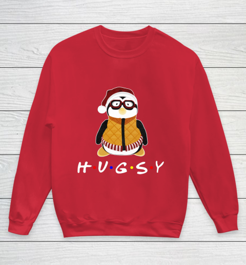 Funny Tee Hugsy Penguin For Friends Christmas Unagi Lobster Youth Sweatshirt