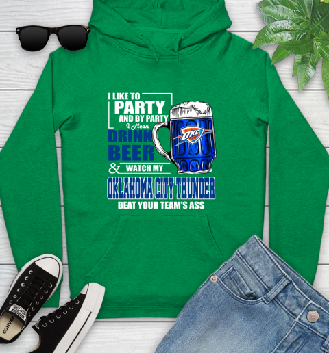 NBA Drink Beer and Watch My Oklahoma City Thunder Beat Your Team's Ass Basketball Youth Hoodie 9