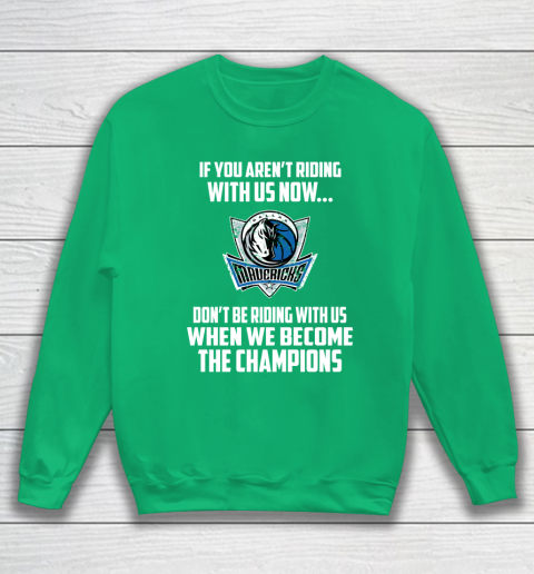 NBA Dallas Mavericks Basketball We Become The Champions Sweatshirt 5