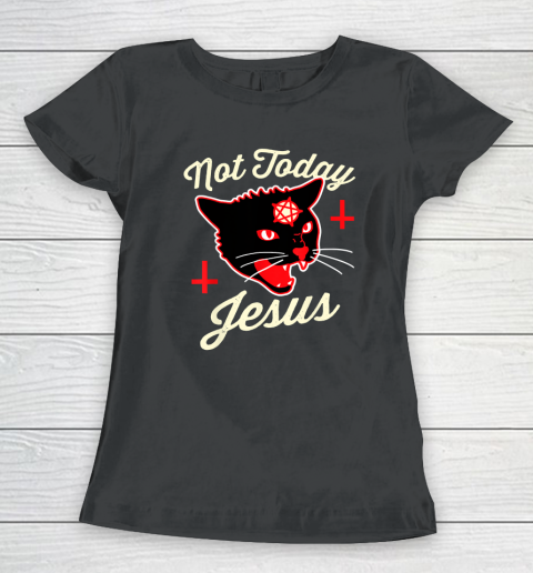 Not Today Jesus Hail Satan Satanic Cat Death Metal Halloween Women's T-Shirt
