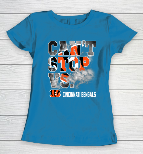 NFL Cincinnati Bengals Can't Stop Vs Women's T-Shirt - Image 7
