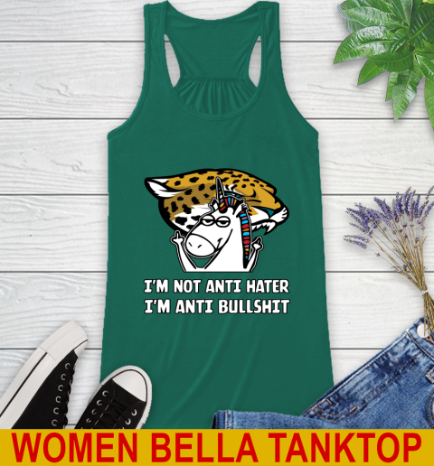 Jacksonville Jaguars NFL Football Unicorn I'm Not Anti Hater I'm Anti Bullshit Racerback Tank 7