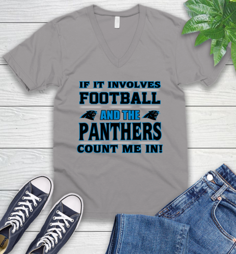 NFL If It Involves Football And The Carolina Panthers Count Me In Sports V-Neck T-Shirt 4