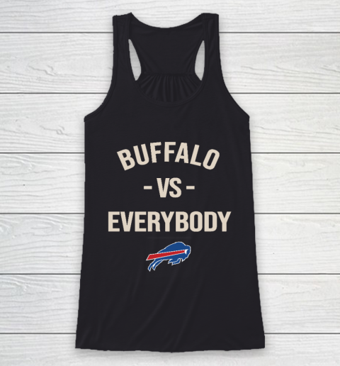 Buffalo Bills Vs Everybody Racerback Tank