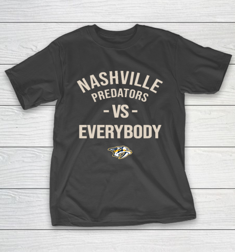 Nashville Predators Vs Everybody T-Shirt