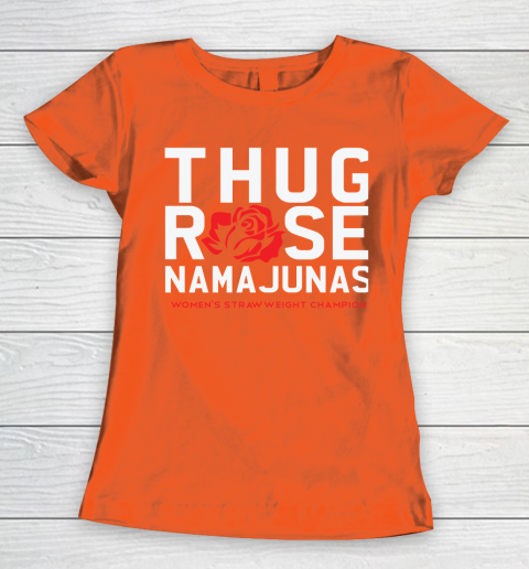 Thug Rose Namajunas Classic Women's T-Shirt 3
