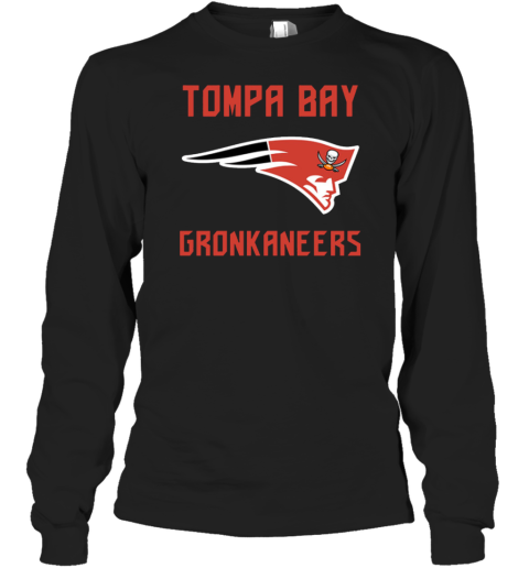 Tompa Bay Gronkaneers – New England Patriots – Tampa Bay Buccaneers Long Sleeve T-Shirt