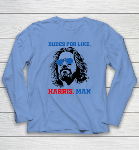 Dudes For Like Harris, Man White Dude For Kamala Harris 2024 Long Sleeve T-Shirt 6