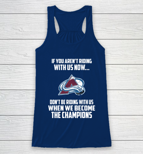 NHL Colorado Avalanche Hockey We Become The Champions Racerback Tank 6