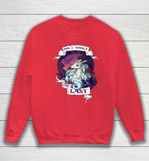 I am truly the last unicorn Sweatshirt 7