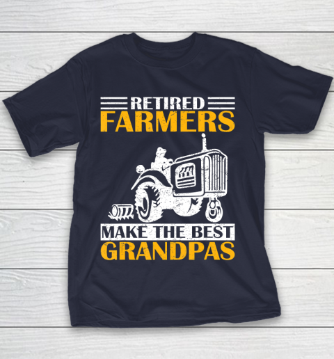 GrandFather gift shirt Retired Farmer Tractor Make The Best Grandpa Retirement Gift T Shirt Youth T-Shirt 2