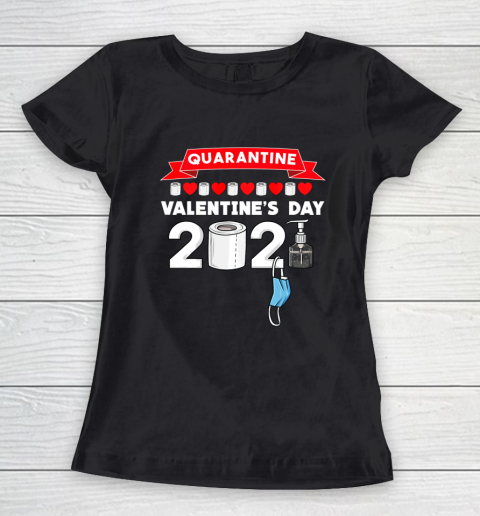 Valentines Day 2021 Funny Women's T-Shirt