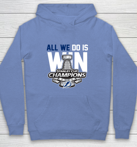 Tampa Bay Lightning Stanley Cup Champions All We Do Is Win Youth Hoodie 8