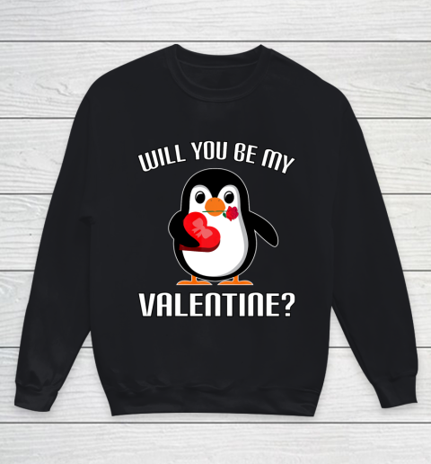 Will You Be My Valentine Funny Cute Penguin Youth Sweatshirt