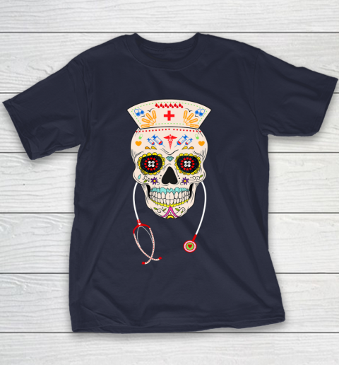 Nurse Sugar Skull Shirt Halloween Day Of The Dead Dia De Los Youth T-Shirt 2