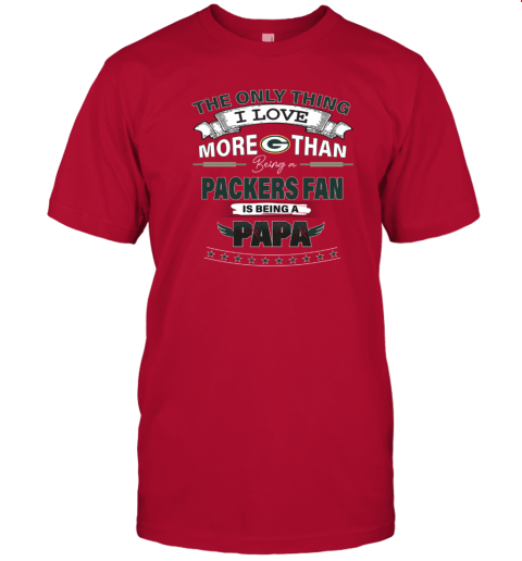 Best Green Bay Packers Papa Ever Fathers Day Gifts T-Shirt