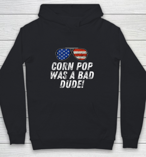 Joe Biden Corn Pop Was A Bad Dude Youth Hoodie