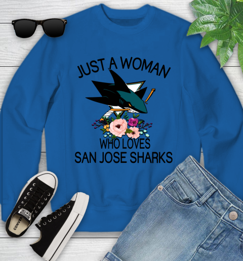 NHL Just A Woman Who Loves San Jose Sharks Hockey Sports Youth Sweatshirt 4