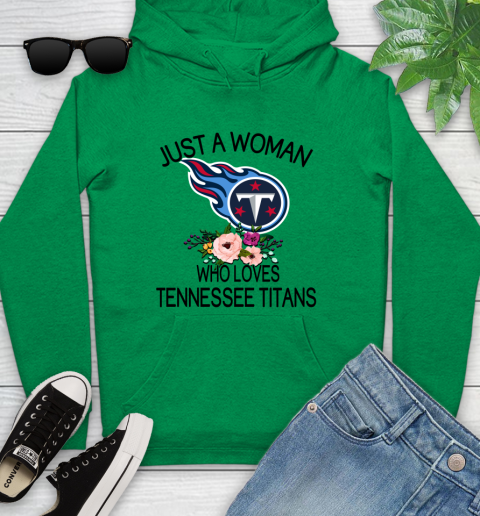 NFL Just A Woman Who Loves Tennessee Titans Football Sports Youth Hoodie 5